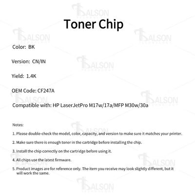 CF247A Compatible HP Toner Chip For Pro M17w MFP M30w Printer Toner Cartridge CF247