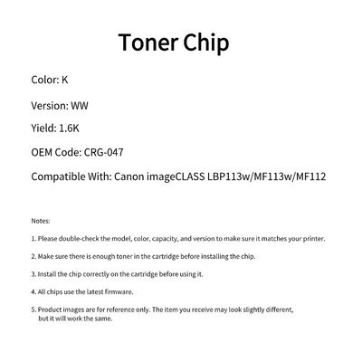 CRG-047 Toner Chip For Canon imageCLASS LBP113w MF112 Cartridge CRG047