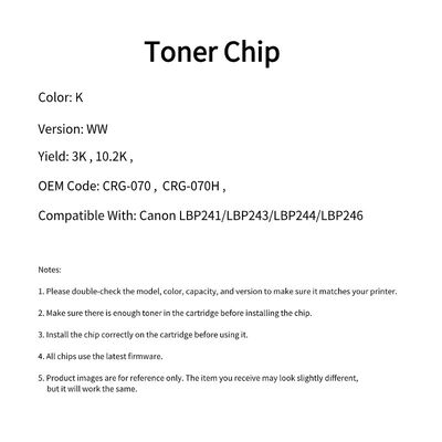 Comparible CRG 070 Toner Chip For Canon LBP241 LBP243 LBP244 CRG 070H CRG070