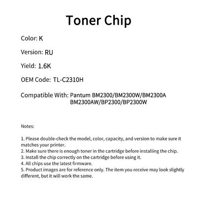 Pantum TL-C2310H chip BM2300/BM2300W/BM2300A/BM2300AW/BP2300/BP2300W