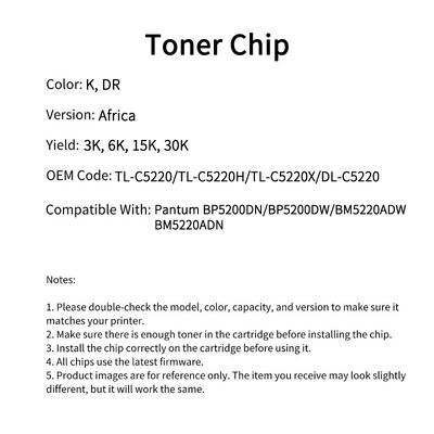Pantum TL-C5220 chip BP5200DN/BP5200DW
