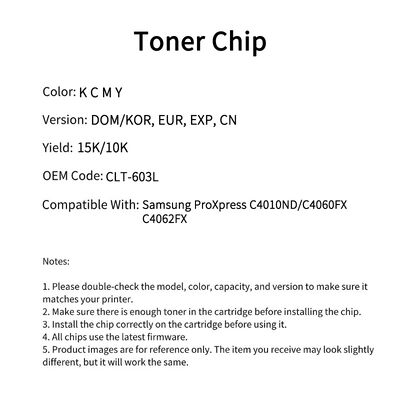 Samsung CLT-603L chip ProXpress C4010ND/C4060FX/C4062FX