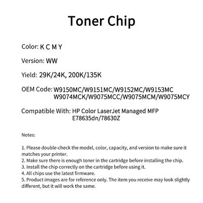 HP W9150MC chip Color LaserJet Managed MFP E78635dn/78630Z