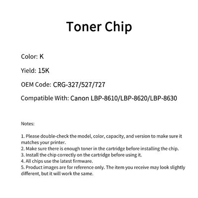 Compatible CRG 327 Toner Chip For Canon LBP 8610 LBP 8620 LBP 8630
