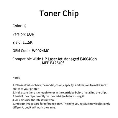 Compatible W9024MC Toner Chip For HP LaserJet Managed E40040dn