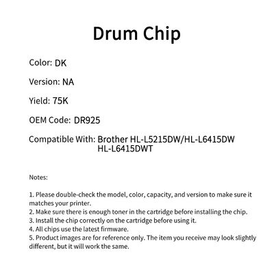 Compatible with Brother DR925 chip HL-L5215DW/HL-L6415DW