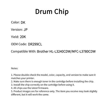 Compatible DR299CL Drum Chip For Brother HL-L3240CDW MFC-L3780CDW