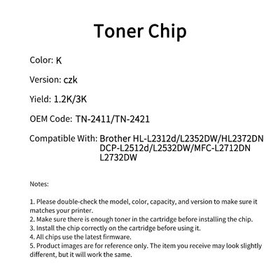 Compatible with Brother TN-2411 chip HL-L2312d/L2352DW/HL2372DN