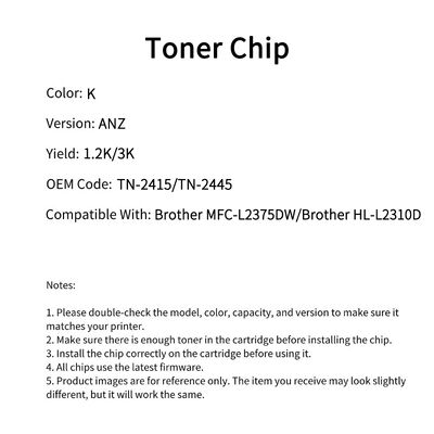 Compatible with Brother TN-2415 chip MFC-L2375DW/Brother HL-L2310D